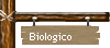 Biologico